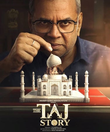 Controversial Poster for Paresh Rawal’s New Film Sparks Debate About Taj&nbsp;Mahal
